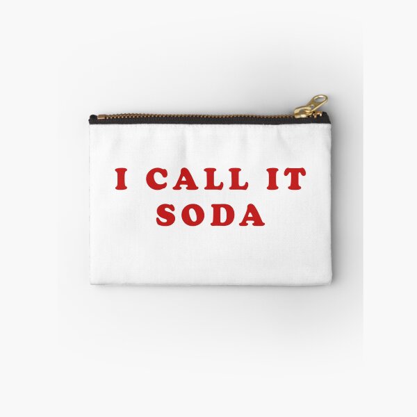 Item preview, I Call It Soda Soda Pop Debate  designed and sold by deskwhiskey.