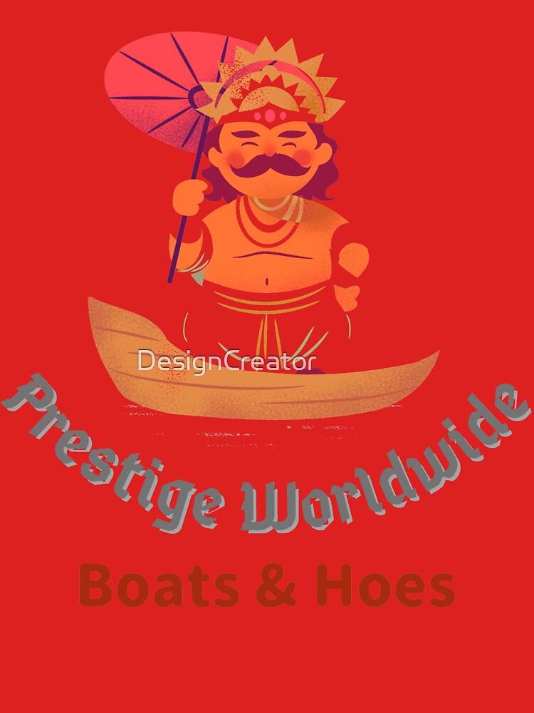 Disover Prestige Worldwide Boats And Hoes T-Shirt