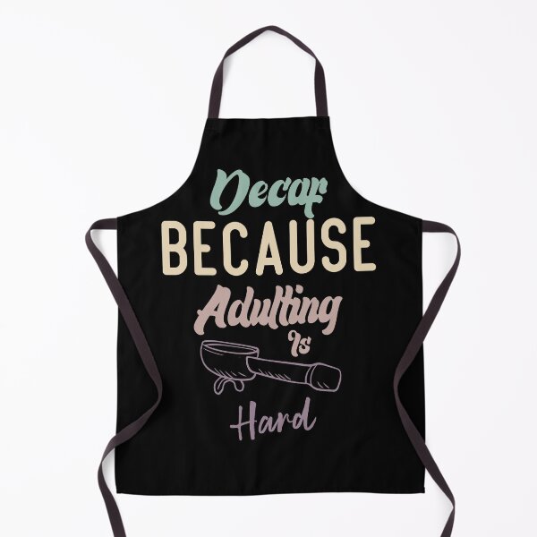 Item preview, Decaf Because Adulting Is Hard designed and sold by medbdj.