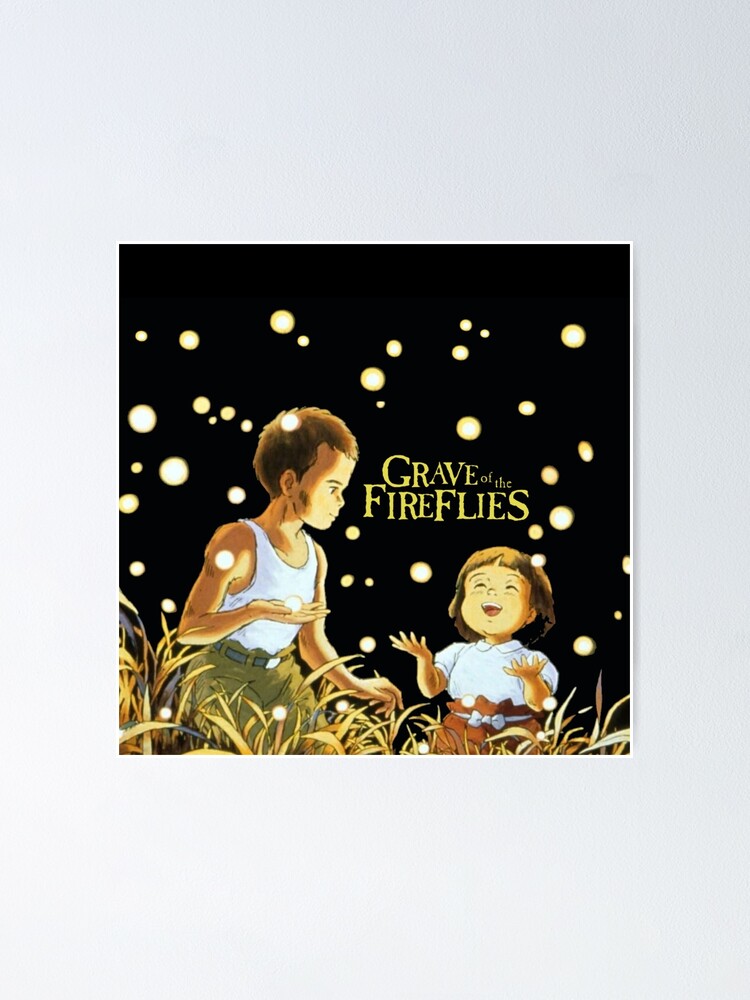 grave of the fireflies' Poster, picture, metal print, paint by