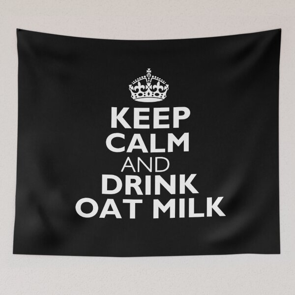 Item preview, Keep Calm and Drink Oat Milk designed and sold by choceclairs.