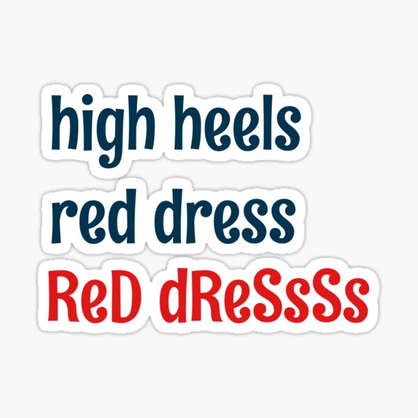 "high heel red dress jonas bros " Sticker for Sale by xannieeex