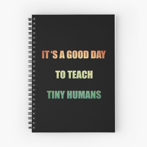 Item preview, it's a good day to teach tiny humans designed and sold by Fislux.