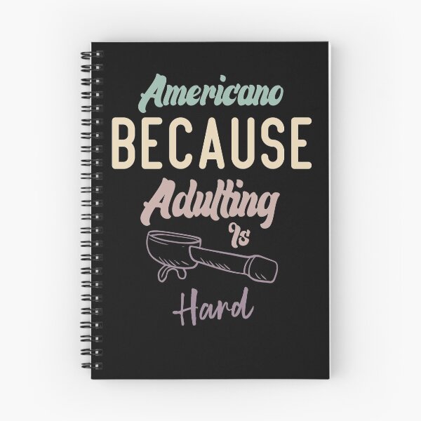 Item preview, Americano Because Adulting Is Hard designed and sold by medbdj.
