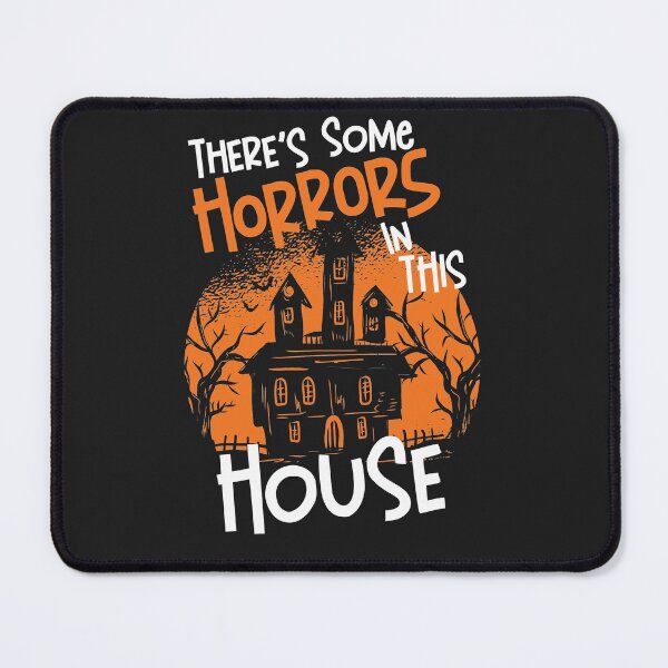 Item preview, There's Some Horrors in This House // Funny Haunted House designed and sold by SLAG-Creative.