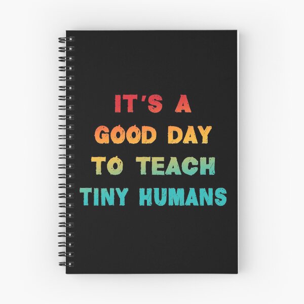 Item preview, it's a good day to teach tiny humans designed and sold by Fislux.