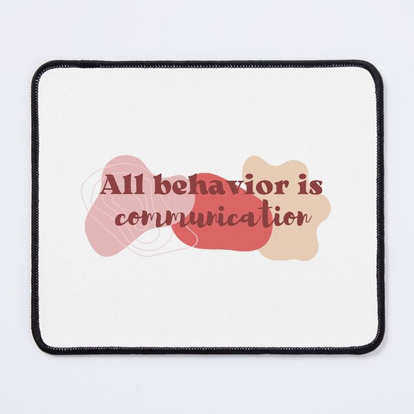 Item preview, All behavior is communication designed and sold by knsigworth.