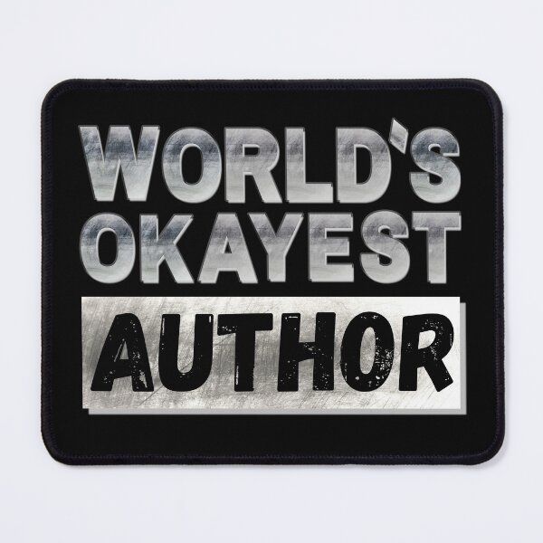Item preview, World's Okayest Author, Vintage Grunge designed and sold by ACC .