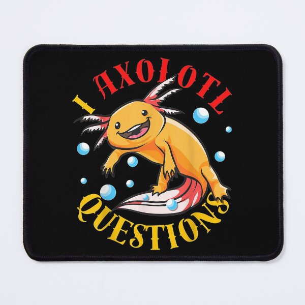 Item preview, I Axolotl Questions I Ask A Lot Of Questions Pun designed and sold by idabry.