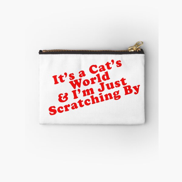 Item preview, It's a Cat's World & I'm Just Scratching By Cat Lovers designed and sold by deskwhiskey.