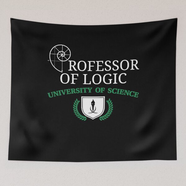 Item preview, Professor Of Logic University Of Science designed and sold by Dressed For  Duty.