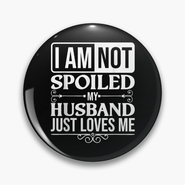 Item preview, Spoiled Wife Gift For Cool My Hus Loves Me designed and sold by idabry.