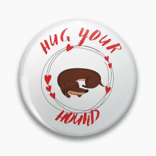 Item preview, Hug Your Hound Dachshund with Hearts Cute  designed and sold by Artventurous.