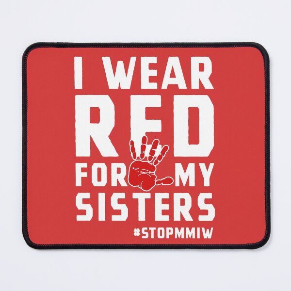 Item preview, MMIW Red for Missing Murdered Indigenous Women Awareness designed and sold by MarOlv.