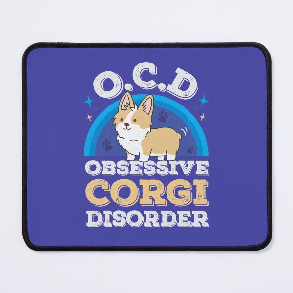 Item preview, Obsessive Corgi Disorder - OCD designed and sold by GeeksUnique.