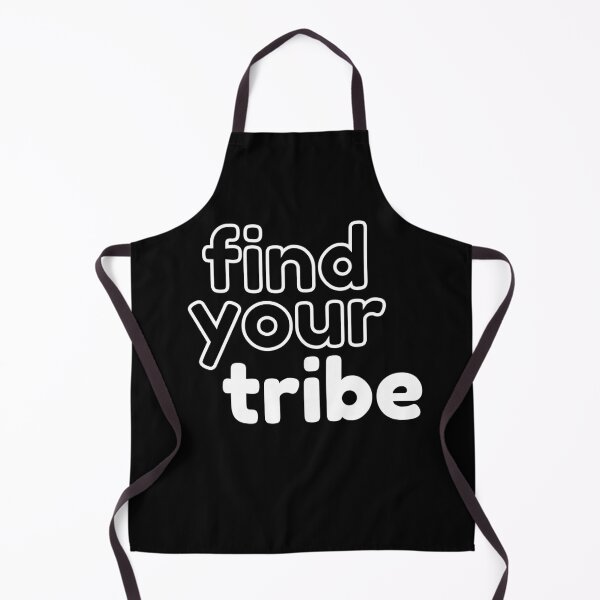 Item preview, Find your tribe. Text only design. White letters, lower case. designed and sold by JellyBeenzz.