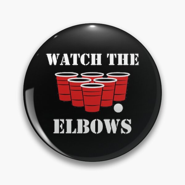 Item preview, Watch The Elbows Beer Pong Humor designed and sold by EllConApparel.