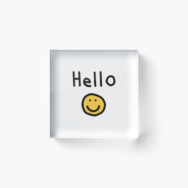 Hello with Smiley Face Acrylic Block