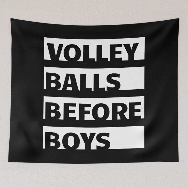 Item preview, Volleyballs before boys designed and sold by TheGreenGoat.