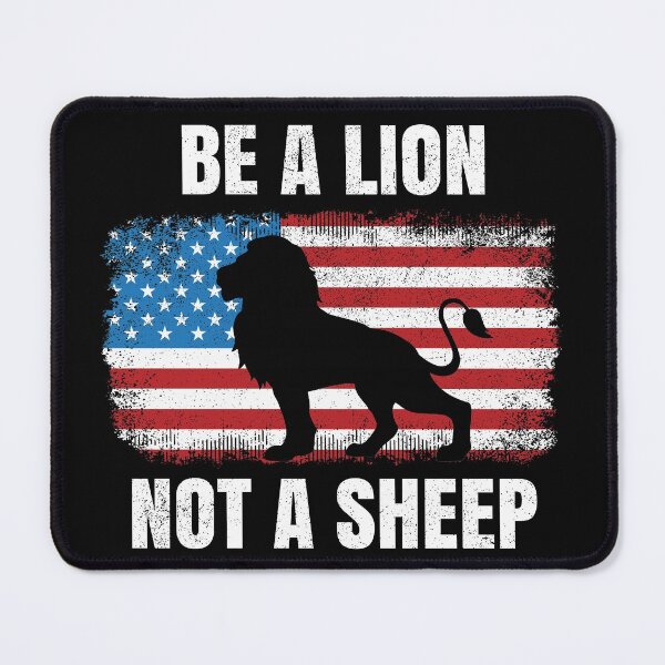Item preview, Be A Lion Not A Sheep Leadership designed and sold by TexasMerch.