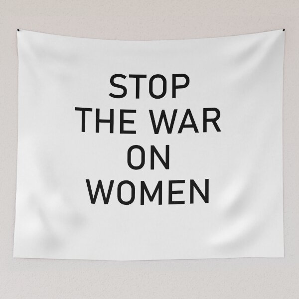 Item preview, Stop the war on women designed and sold by LinaDesigne.
