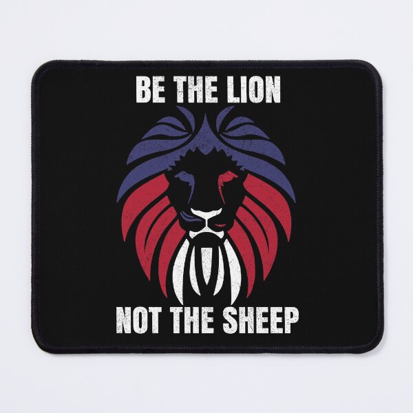 Item preview, Be The Lion Not A Sheep designed and sold by TexasMerch.