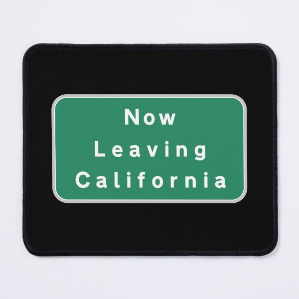 Item preview, Now Leaving Corrupt Bankrupt California designed and sold by twHistory.