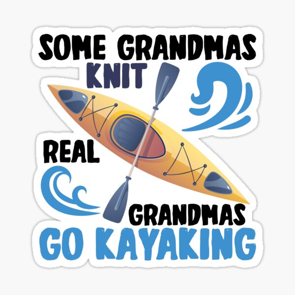 Funny Kayaking Stickers for Sale | Redbubble Funny Kayaking Stickers for Sale | Redbubble