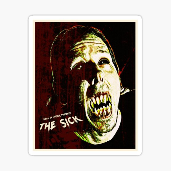 The Sick (Augmented Reality) w/Artivive App Sticker