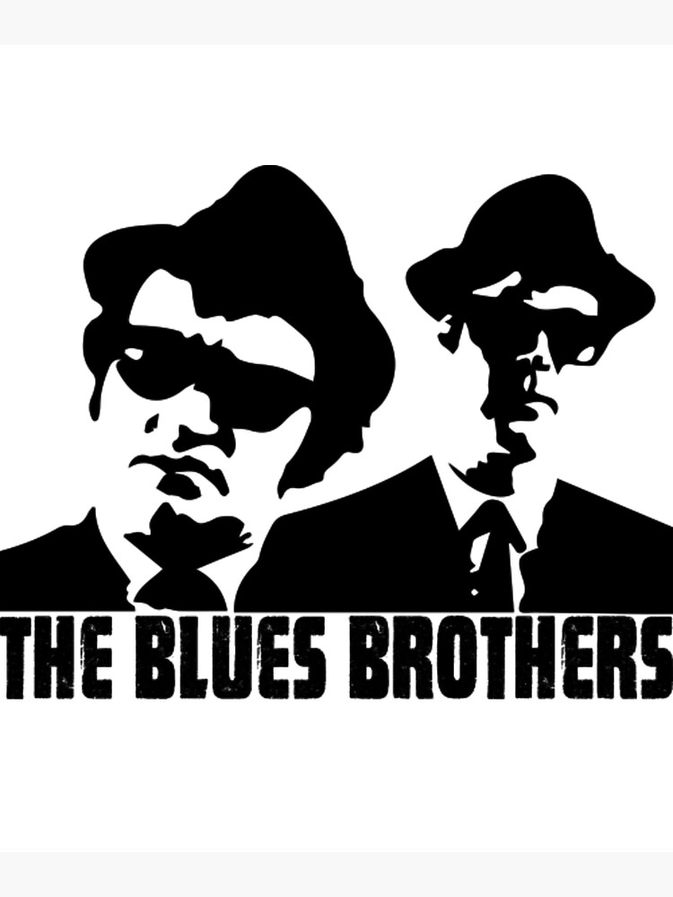 The Blues Brothers
