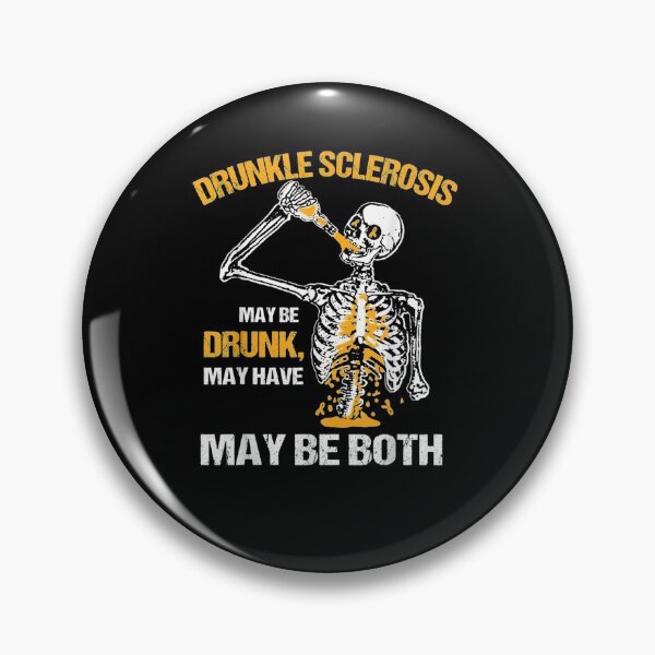 Item preview, SKull Drunkle Sclerosis Maybe Drunk May Have MS Maybe Both designed and sold by JOSEPHTURNER96.