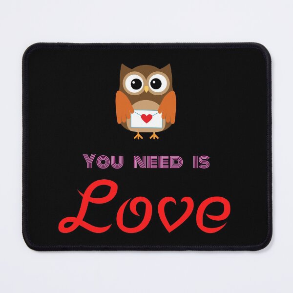 Item preview, Owl You Need is Love designed and sold by QLityProducts.