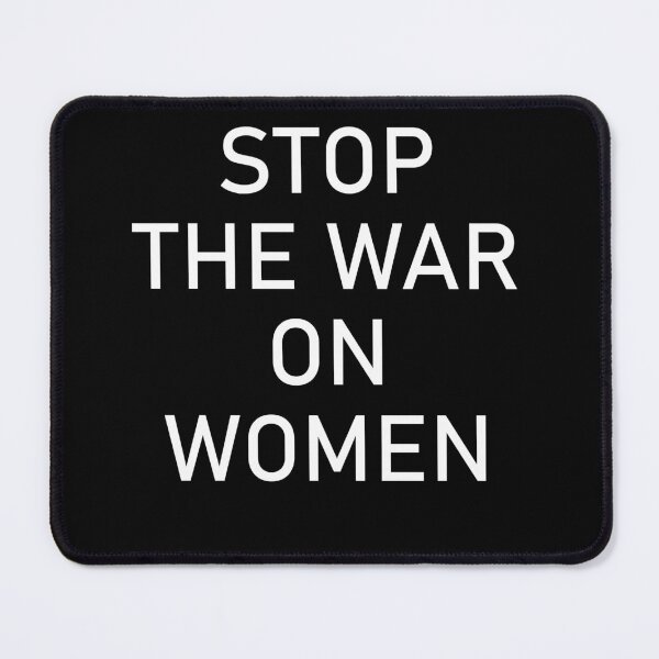 Item preview, Stop the war on women designed and sold by LinaDesigne.