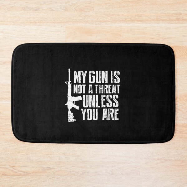 Item preview, My Gun Is Not A Threat Unless You Are designed and sold by JOSEPHTURNER96.