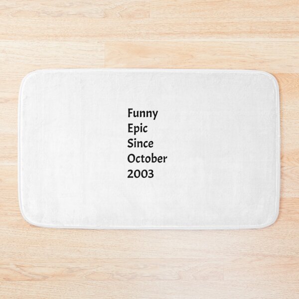 Item preview, Funny Epic Since October 2003 ,  18th Birthday , 18 Year Old designed and sold by Soukainadesign.