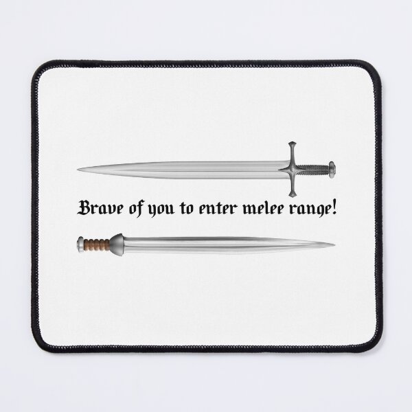 Item preview, Melee Range (On White) designed and sold by epinkb.