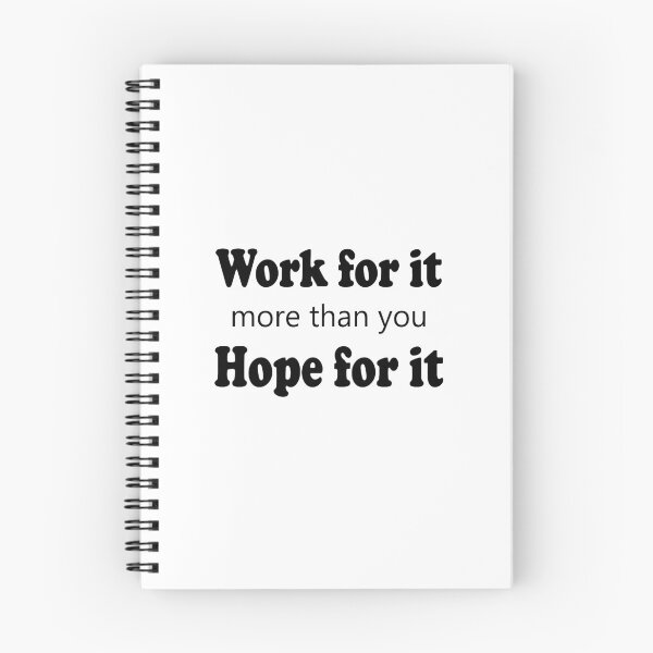 Item preview, Work for it more than you hope for it  designed and sold by Faty-Za.
