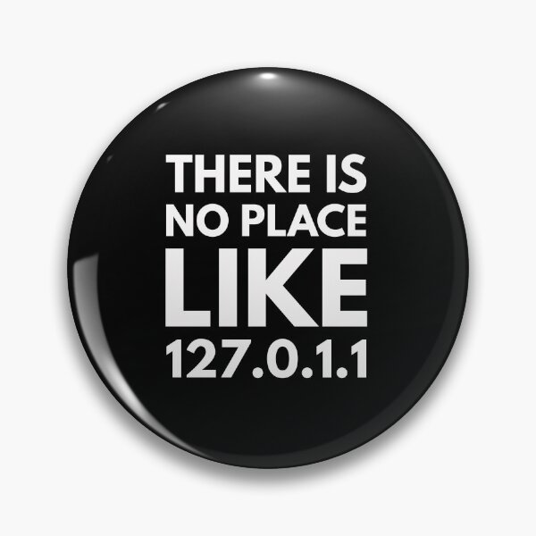 Item preview, There is no place like 127.0.1.1 : Funny Software Developer T-shirt Coworker Gag Gift For Men And Women (Birthday, Halloween, Christmas & Thanksgiving Gifts Idea) designed and sold by Letaf.