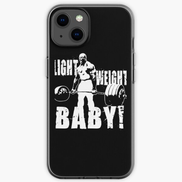 Ronnie Coleman Light Weight Baby iPhone Soft Case