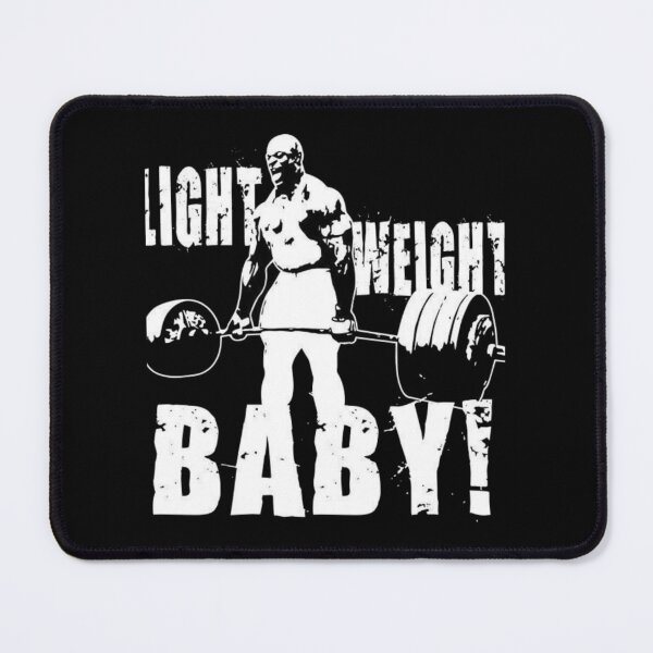 Item preview, Ronnie Coleman Light Weight Baby designed and sold by PFCustomization.