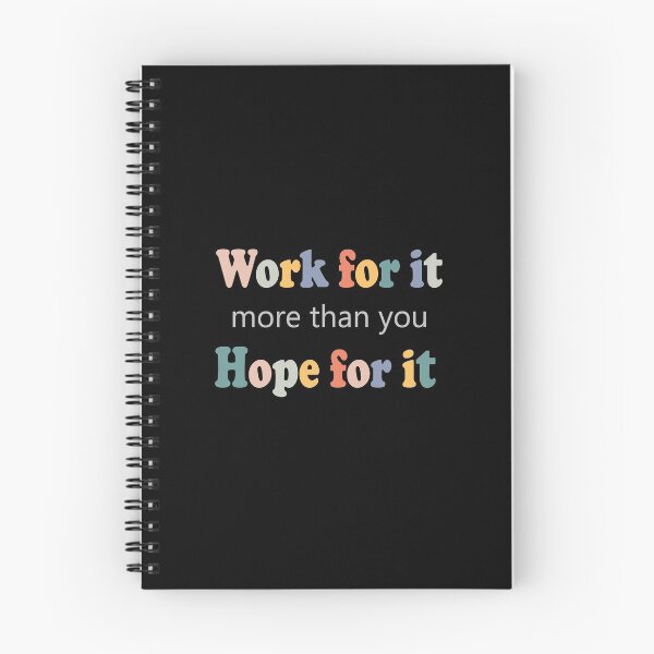 Item preview, Work for it more than you hope for it  designed and sold by Faty-Za.