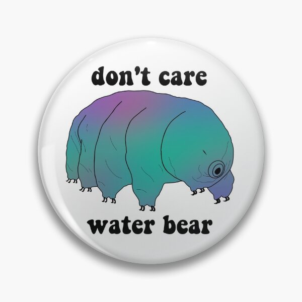 Item preview, Don’t Care Water Bear designed and sold by bayli-quick.