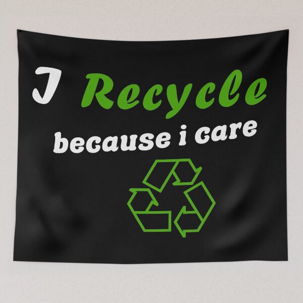 Item preview, I Recycle Because I Care designed and sold by Color-Sparkle.