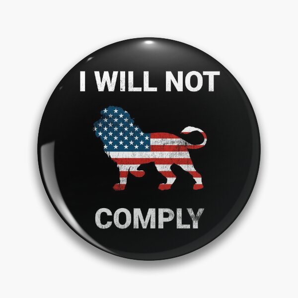 Item preview, I Will Not Comply No Mandates Medical Freedom Liberty USA designed and sold by TexasMerch.