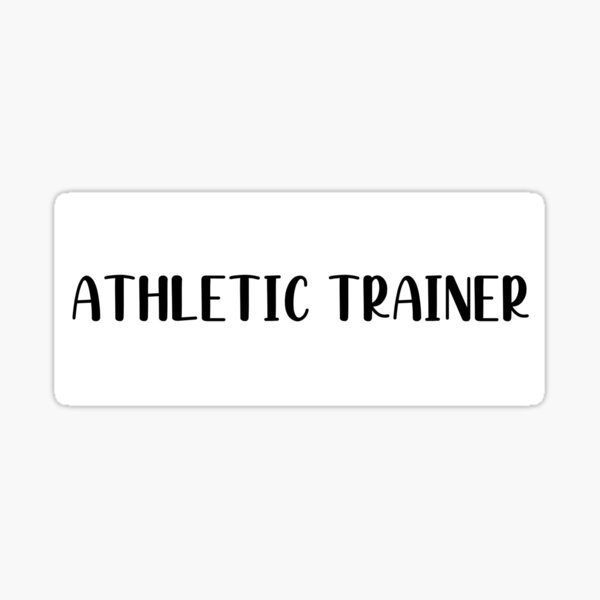 "Athletic trainer" Sticker for Sale by Sarahgranchelli Redbubble