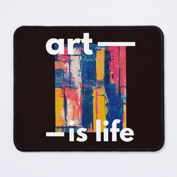 Item preview, Art is Life designed and sold by 4you-shop.