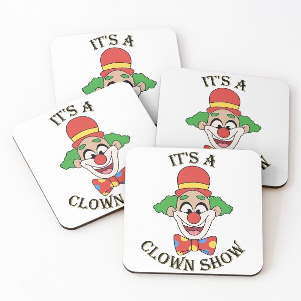Item preview, It's a Clown Show designed and sold by sirglennbo.