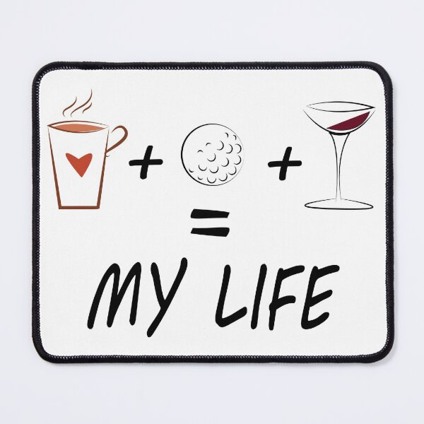 Item preview, 'coffee+golf+wine=my life' designed and sold by smokin-prints.