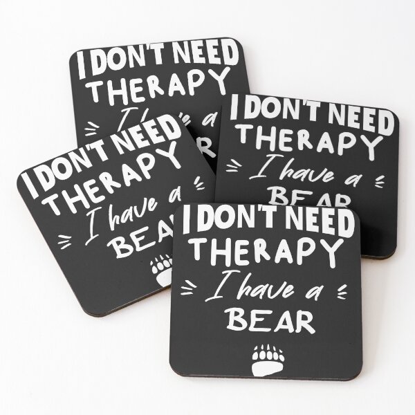 Item preview, I don't need a therapy I have a bear  designed and sold by seifouBVB.
