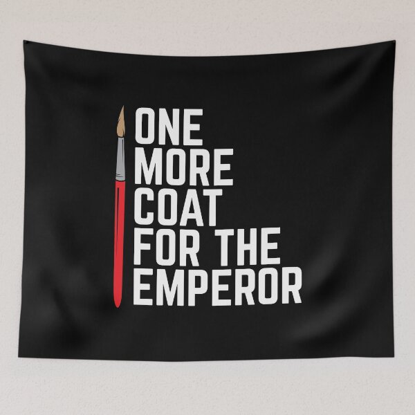 Item preview, One More Coat For The Emperor 40k Miniature Painting designed and sold by DnlDesigns.